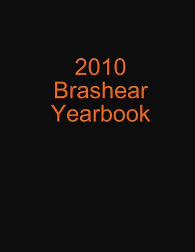 2010 Brashear Yearbook