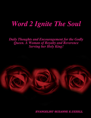 Word 2 Ignite The Soul