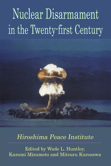 Nuclear Disarmament in the Twenty-first Century -- Preview