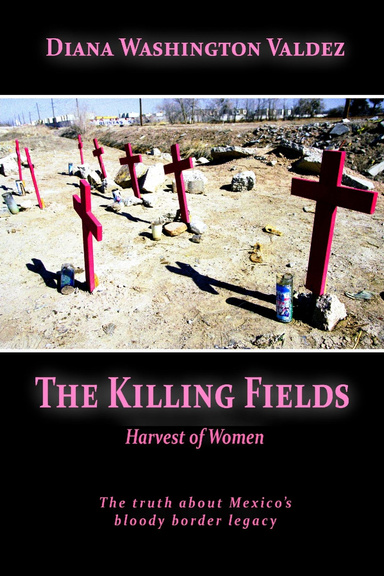 The Killing Fields: Harvest of Women