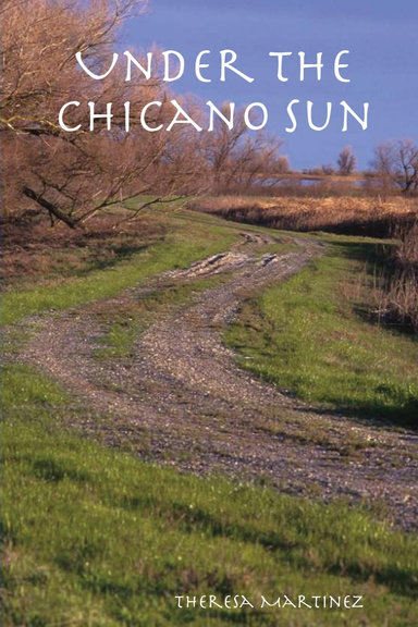 Under the Chicano Sun