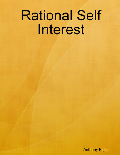 Rational Self Interest