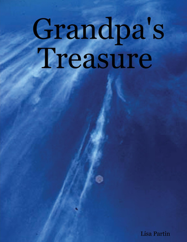 Grandpa's Treasure