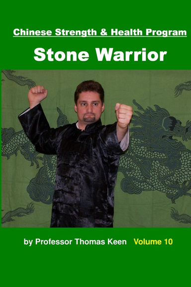 Stone Warrior: Chinese Strength & Health Program