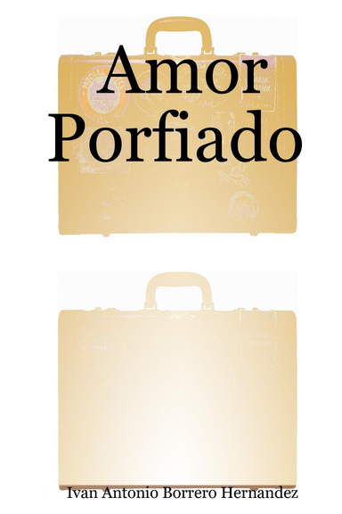 Amor Porfiado