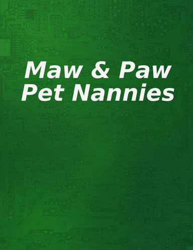 Maw & Paw Pet Nannies