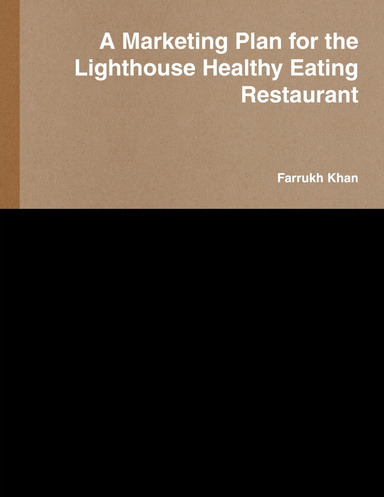 A Marketing Plan for the Lighthouse Healthy Eating Restaurant