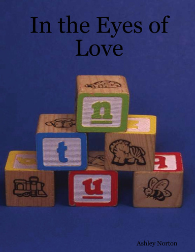 In the Eyes of Love