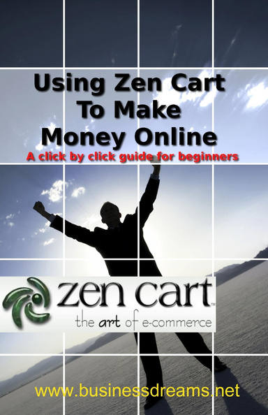 Using Zen Cart to Make Money Online