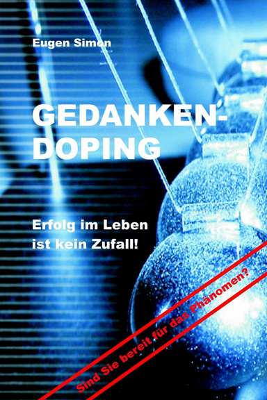 GEDANKENDOPING - Erfolg ist kein Zufall