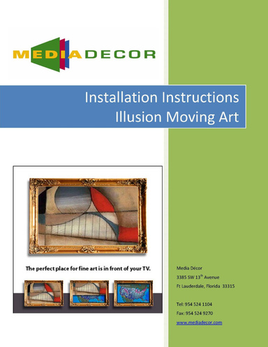 Media Decor Illusion Installation Manual