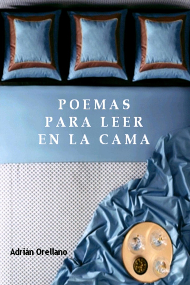 Poemas para Leer En La Cama