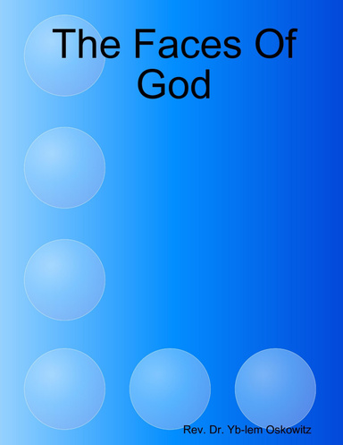 The Faces Of God