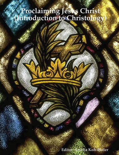 Proclaiming Jesus Christ