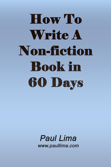 How to Write a Non-fiction Book in 60 Days
