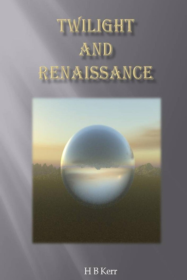 Twilight And Renaissance