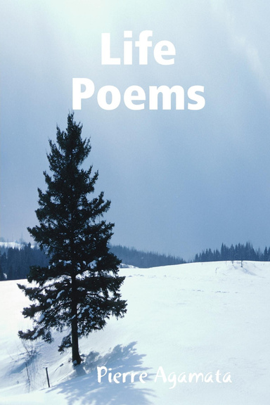 Life Poems