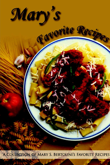 Mary's First Draft Cookbook