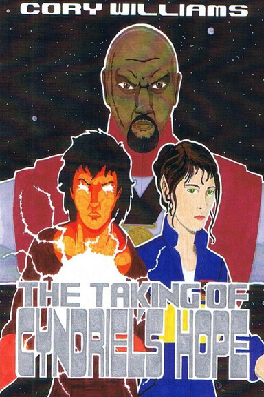 THE TAKING OF CYNDRIEL'S HOPE