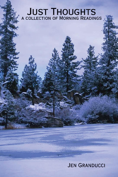 Just Thoughts - a collection of Morning Readings