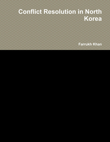Conflict Resolution in North Korea