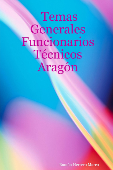 Temas Generales Funcionarios Técnicos Aragón