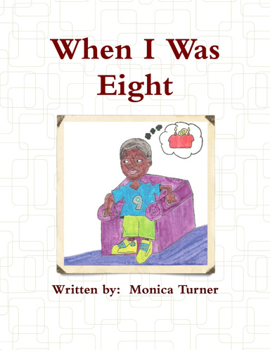 When I Was Eight