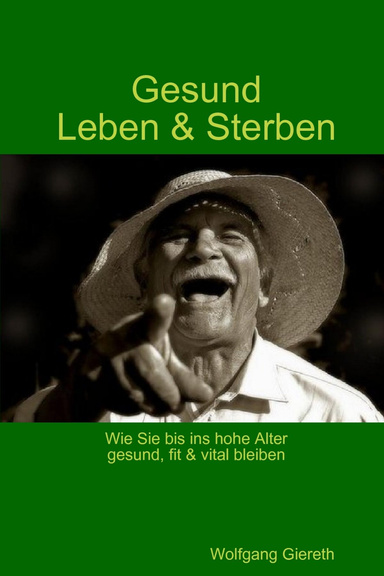 Gesund Leben & Sterben