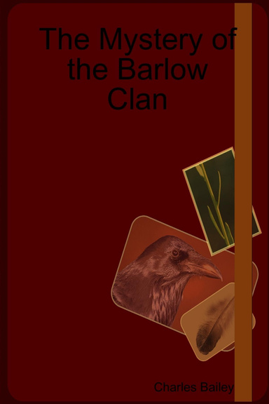The Mystery of the Barlow Clan