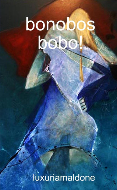 bonobos bobo!