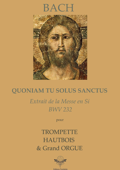 Quoniam, tu solus sanctus - Trompette, Hautbois & Orgue
