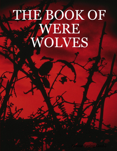 THE BOOK OF WERE WOLVES