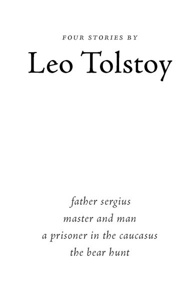 Four Stories by Leo Tolstoy