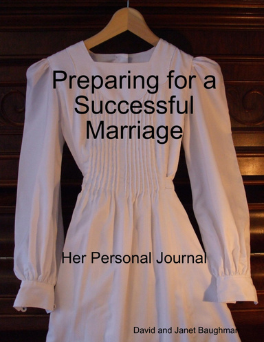 Preparing For A Successful Marriage, Her Personal Journal