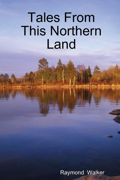 Tales from this northern land