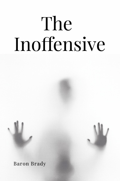 The Inoffensive