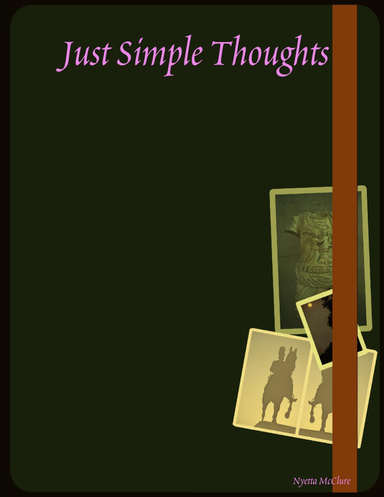 Just Simple Thoughts
