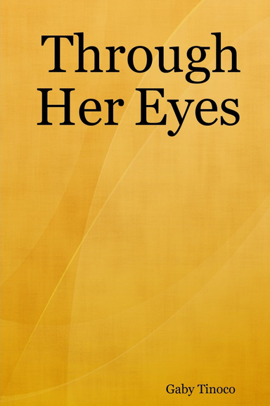 Through Her Eyes