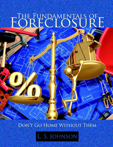 Foreclosure Fundamentals