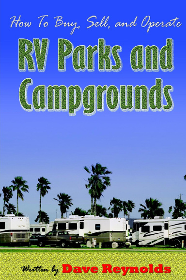 How to Buy, Sell and Operate RV Parks and Campgrounds