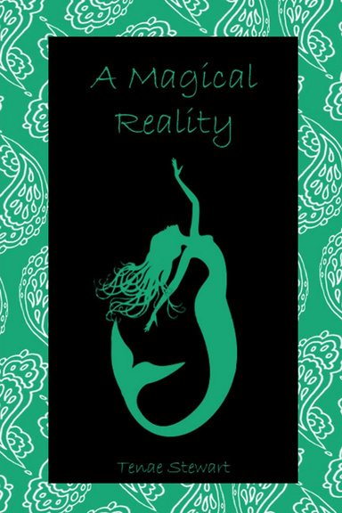 A Magical Reality