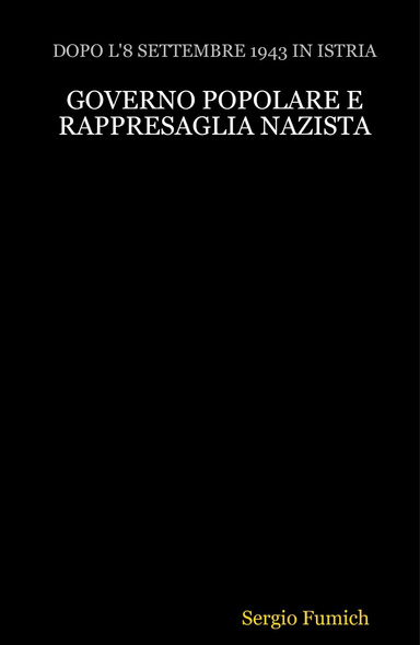 Governo popolare e rappresaglia nazista