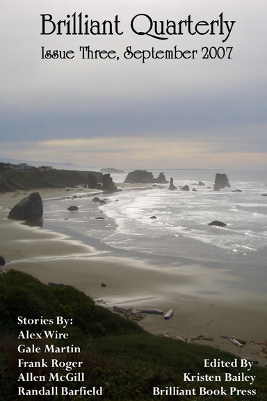 Brilliant Quarterly, Issue Three
