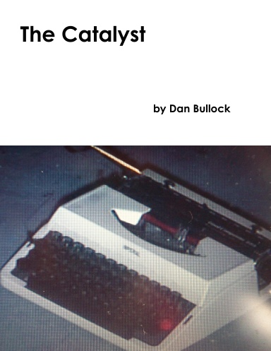The Catalyst