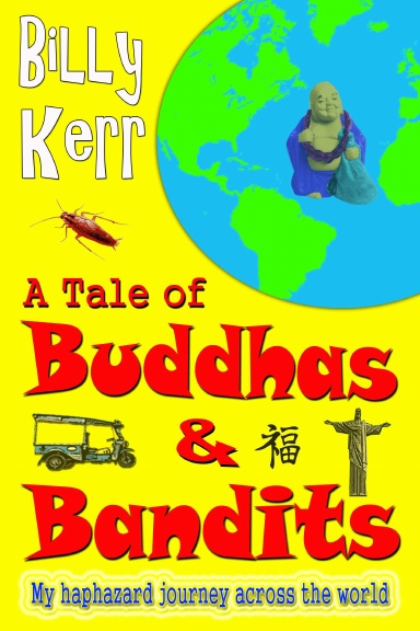 A Tale of Buddhas and Bandits