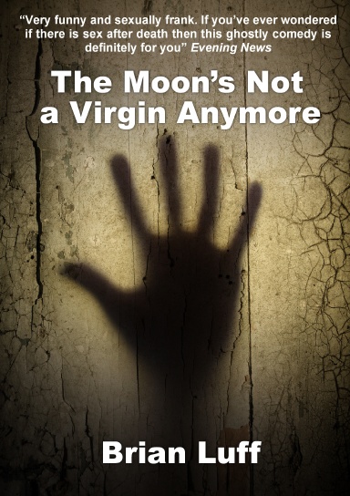 The Moon's Not a Virgin Anymore