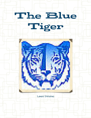 The Blue Tiger