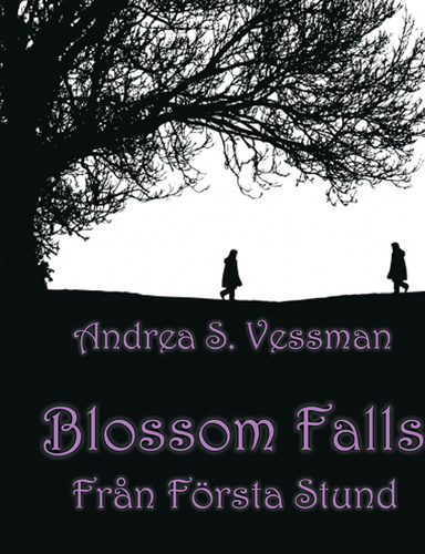 Blossom Falls - Från Första Stund