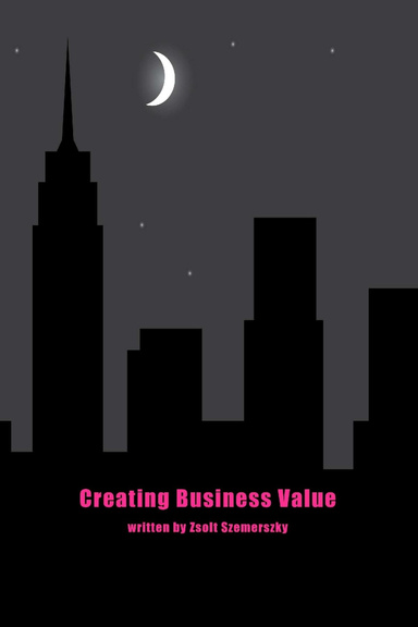 Creating Business Value