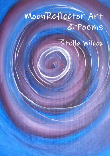 MoonReflector Art & Poems